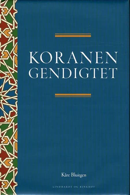 Koranen gendigtet af Kåre Bluitgen