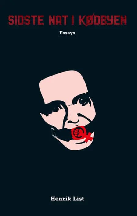 Sidste nat i kødbyen af Henrik List