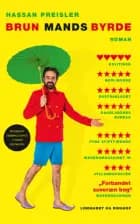 Brun mands byrde af Hassan Preisler