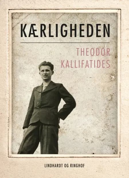 Kærligheden af Theodor Kallifatides