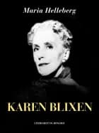 Karen Blixen af Maria Helleberg