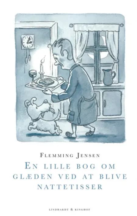 En lille bog om glæden ved at blive nattetisser af Flemming Jensen