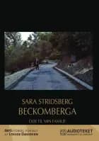 Beckomberga - Ode til min familie af Sara Stridsberg