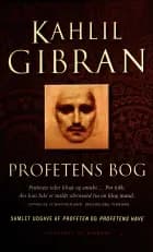 Profetens bog af Kahlil Gibran