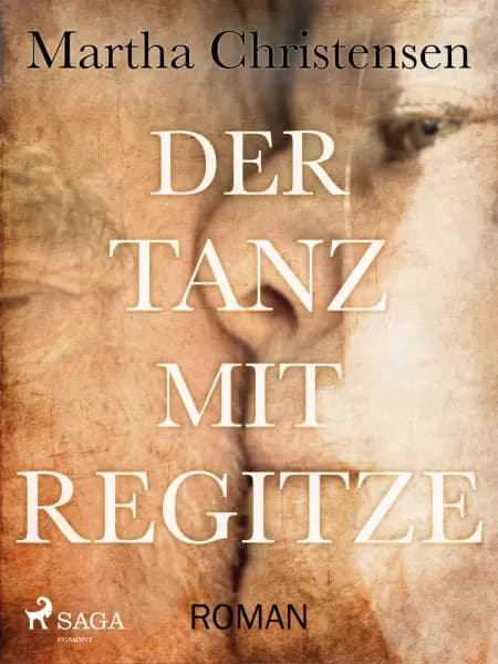 Der Tanz mit Regitze af Martha Christensen