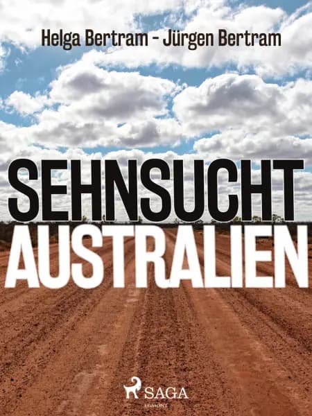 Sehnsucht Australien af Jürgen Bertram