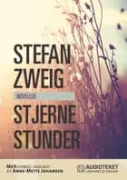 Stjernestunder af Stefan Zweig