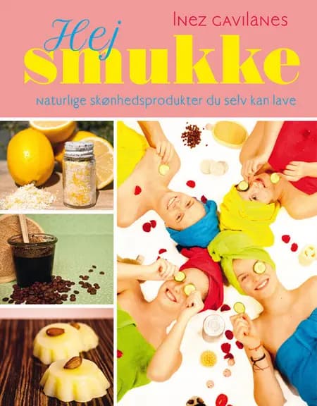 Hej smukke af Inez Gavilanes