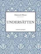 Undersåtten af Heinrich Mann