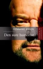 Den sure humorist af Flemming Jensen
