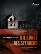 Die Kunst des Sterbens af Bodil Mårtensson