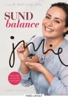 Sund Balance af Julie Berthelsen