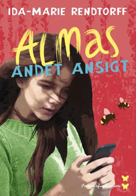 Almas andet ansigt af Ida-Marie Rendtorff