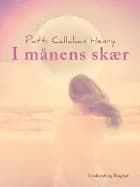 I månens skær af Patti Callahan Henry