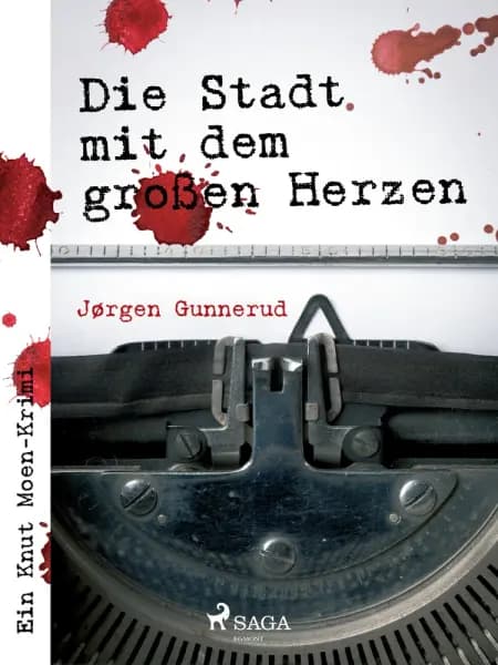 Die Stadt mit dem großen Herzen af Jørgen Gunnerud