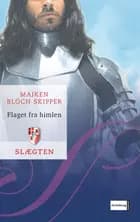 Flaget fra himlen af Majken Bloch Skipper