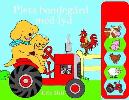 Plets bondegård med lyd af Eric Hill