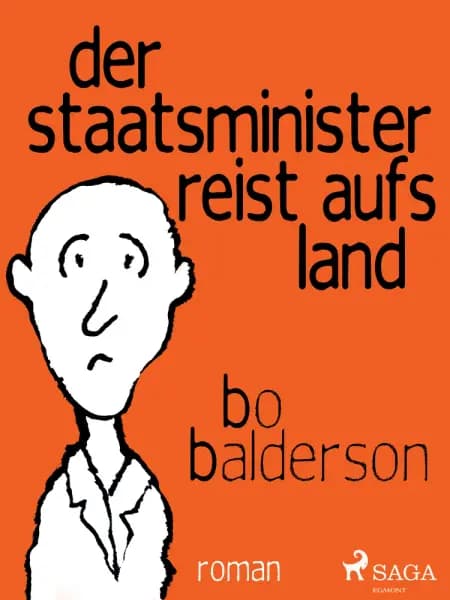Der Staatsminister reist aufs Land af Bo Balderson