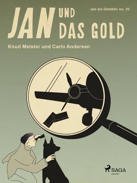 Jan und das Gold af Knud Meister