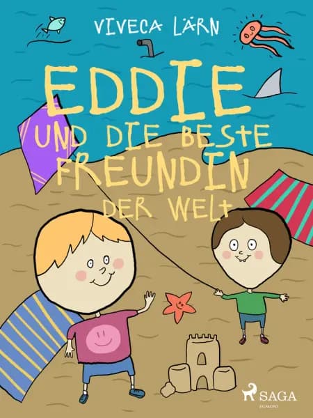 Eddie und die beste Freundin der Welt af Viveca Lärn