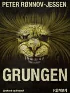 Grungen af Peter Rønnov-Jessen