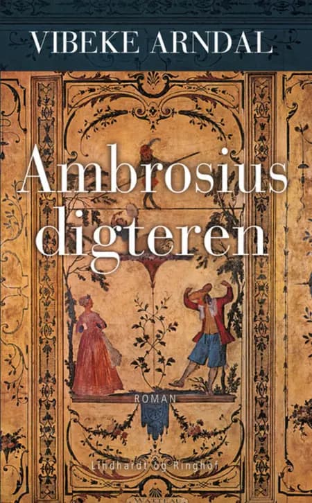 Ambrosius Digteren af Vibeke Arndal