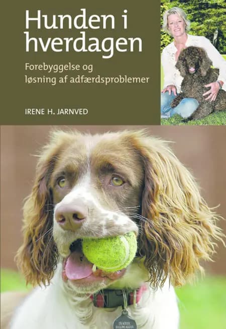 Hunden i hverdagen af Irene Jarnved
