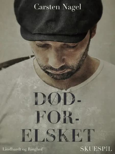 Dødforelsket af Carsten Nagel