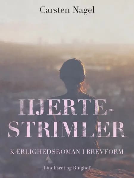 Hjertestrimler af Carsten Nagel