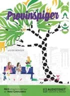 Provinspiger af Louise Roholte