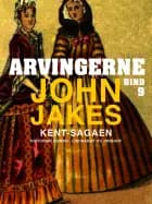 Arvingerne af John Jakes