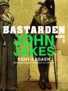 Bastarden af John Jakes