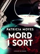 Mord i sort af Patricia Moyes