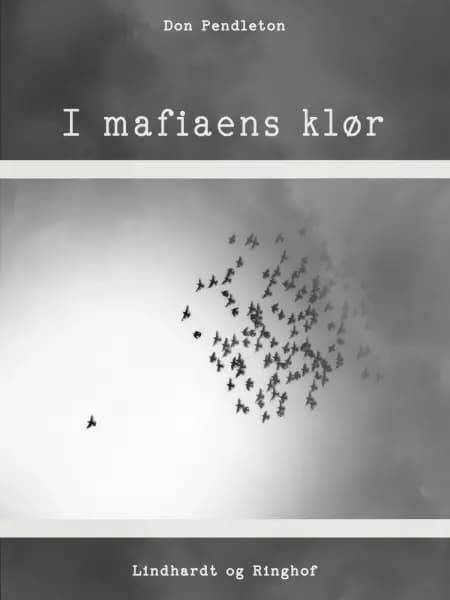 I mafiaens klør af Don Pendleton