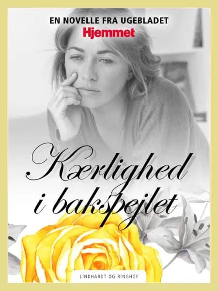 Kærlighed i bakspejlet af Maria Kjær-Madsen