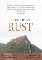 Rust af Donal Ryan