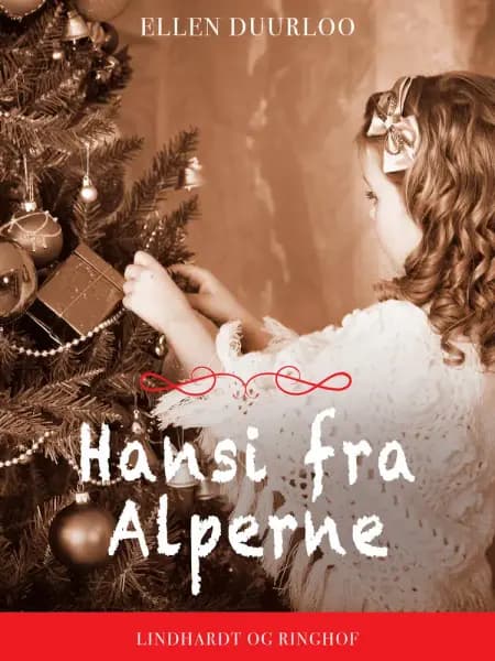 Hansi fra Alperne af Ellen Duurloo