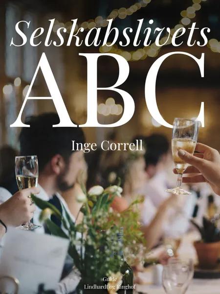 Selskabslivets ABC af Inge Correll