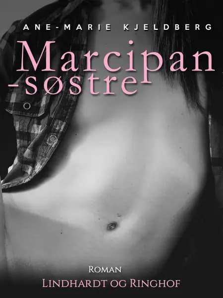 Marcipansøstre af Ane-Marie Kjeldberg