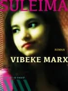 Suleima af Vibeke Marx