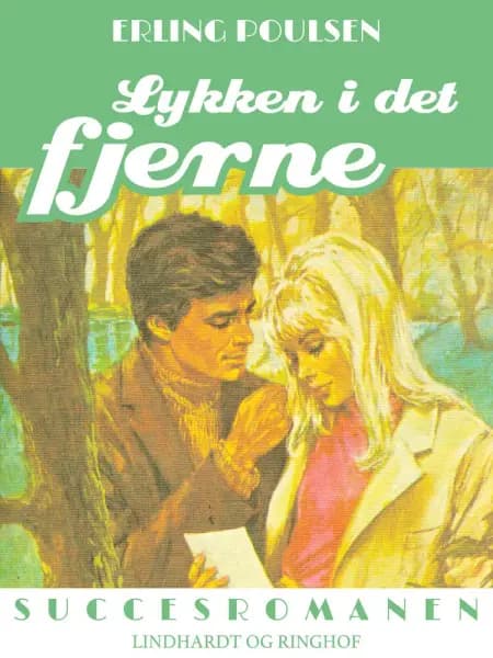 Lykken i det fjerne af Erling Poulsen