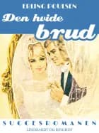 Den hvide brud af Erling Poulsen