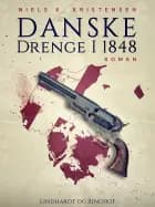 Danske drenge i 1848 af Niels K. Kristensen