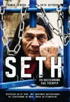 Seth - en krigermunk bag tremmer af Seth Sethsen og Thomas Jensen