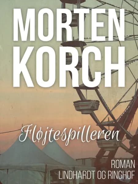 Fløjtespilleren af Morten Korch