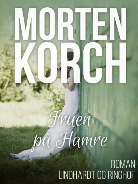 Fruen på Hamre af Morten Korch