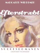 Efterstræbt af Margaret Widdemer