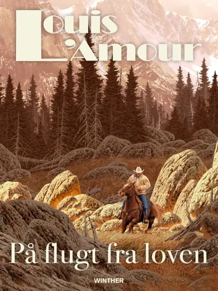 På flugt fra loven af Louis L'amour