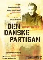 Den danske partisan - historien om Paolo il danese af Thomas Harder