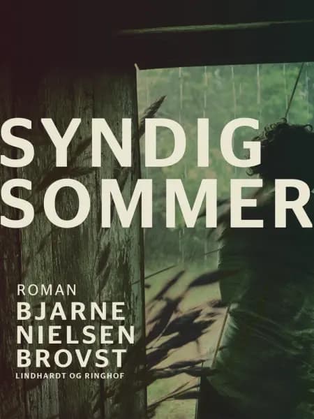 Syndig sommer af Bjarne Nielsen Brovst